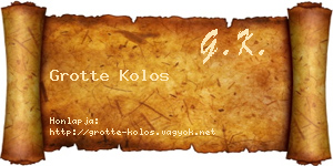 Grotte Kolos névjegykártya